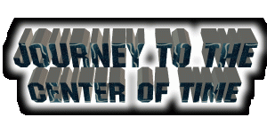 Journey to the Center of Time