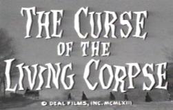 The Curse of the Living Corpse