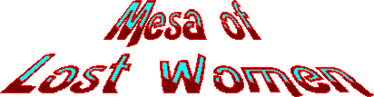 Mesa of Lost Women