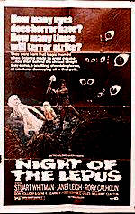 Night of the Lepus - ooooo!  Scary!