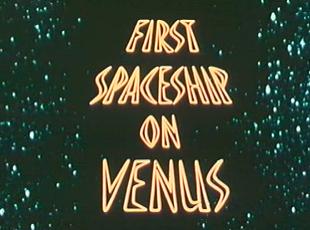 First Spaceship on Venus First Spaceship on Venus