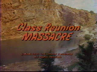 Class Reunion Massacre